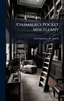 Chambers's Pocket Miscellany