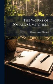Works of Donald G. Mitchell