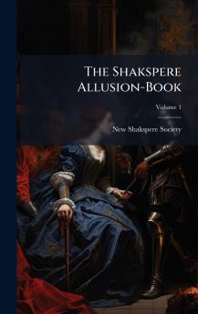 Shakspere Allusion-Book