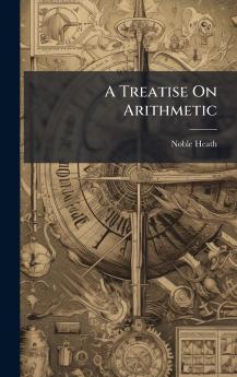 Treatise On Arithmetic