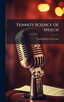 Fenno's Science of Speech