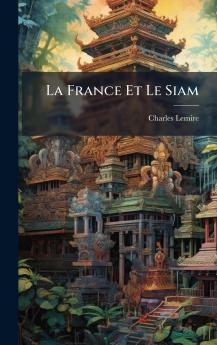 France Et Le Siam