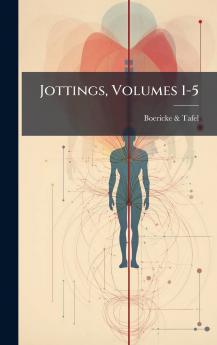 Jottings Volumes 1-5