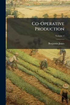 Co-Operative Production