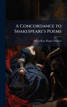 Concordance to Shakespeare's Poems