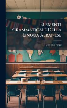 Elementi Grammaticale Della Lingua Albanese