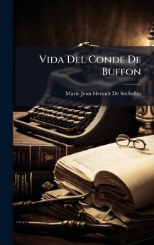 Vida Del Conde De Buffon