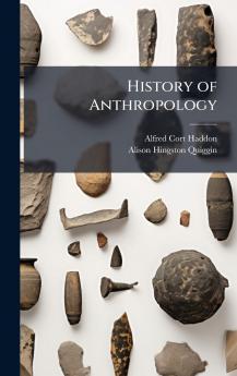 History of Anthropology