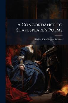 Concordance to Shakespeare's Poems