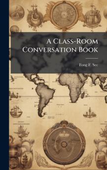 Class-Room Conversation Book