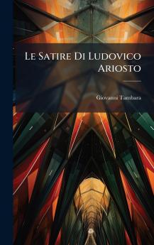 Satire Di Ludovico Ariosto