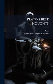 Plato's Best Thoughts