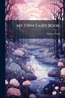 My Own Fairy Book