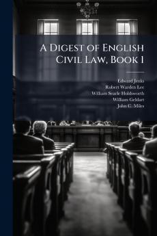 Digest of English Civil Law Book 1