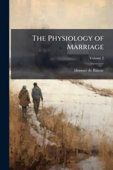 Physiology of Marriage
