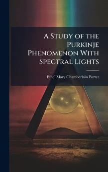 Study of the Purkinje Phenomenon With Spectral Lights