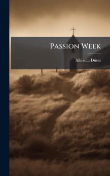 Passion Week