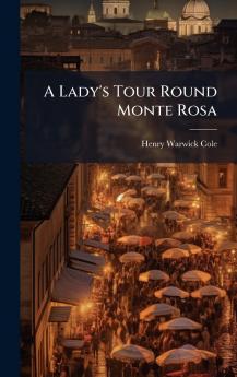 Lady's Tour Round Monte Rosa