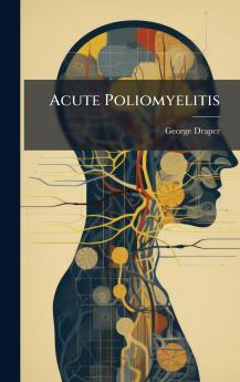 Acute Poliomyelitis