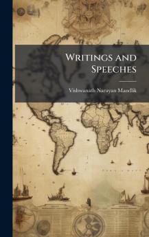 Writings and Speeches