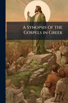 Synopsis of the Gospels in Greek