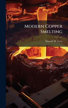 Modern Copper Smelting