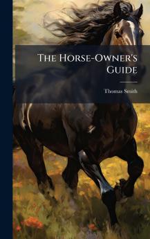 Horse-Owner's Guide