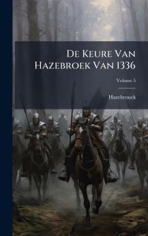 De Keure Van Hazebroek Van 1336