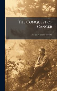 Conquest of Cancer