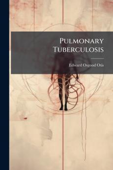 Pulmonary Tuberculosis