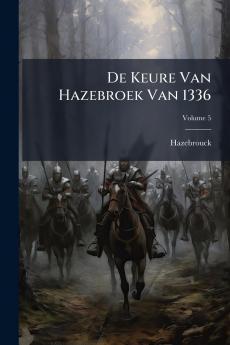 De Keure Van Hazebroek Van 1336