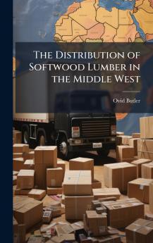 Distribution of Softwood Lumber in the Middle West