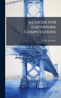 Methods for Earthwork Computations