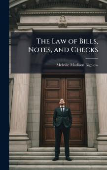 Law of Bills Notes and Checks