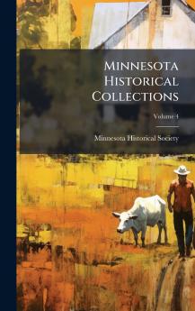 Minnesota Historical Collections