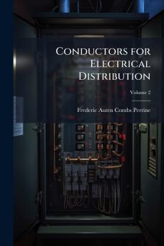 Conductors for Electrical Distribution