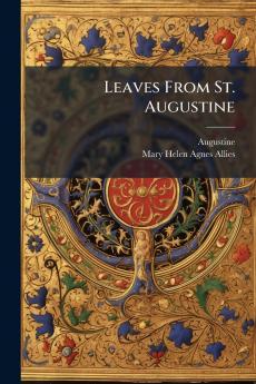 Leaves From St. Augustine