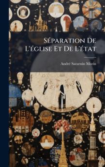 SÃ(c)paration De L'Ã(c)glise Et De L'Ã(c)tat