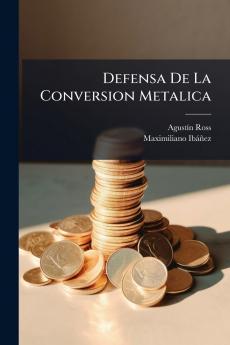 Defensa De La Conversion Metalica