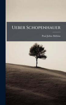 Ueber Schopenhauer