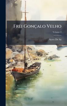 Frei Gonçalo Velho