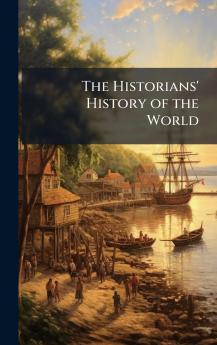 Historians' History of the World
