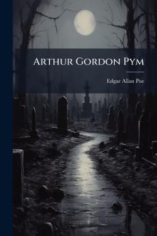 Arthur Gordon Pym