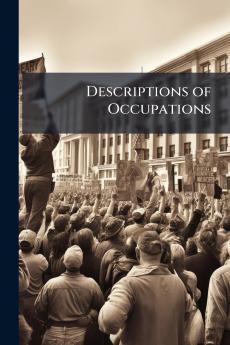 Descriptions of Occupations