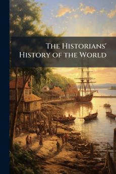 Historians' History of the World