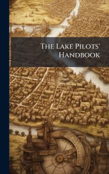Lake Pilots' Handbook
