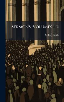 Sermons Volumes 1-2