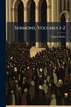 Sermons Volumes 1-2