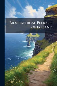 Biographical Peerage of Ireland