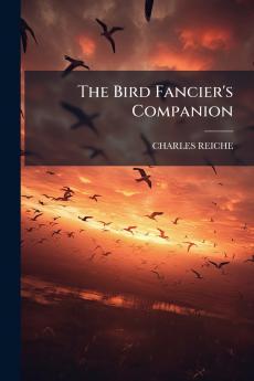 Bird Fancier's Companion